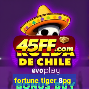 fortune tiger 8pg